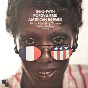 George Gershwin - Porgy & Bess / American in Paris