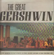 George Gershwin With The 101 Strings - The Great Gershwin