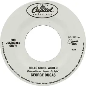 George Ducas - Hello Cruel World