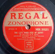 George Formby - The Left Hand Side Of Egypt / Who Are You A-Shoving Of