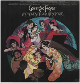 George Feyer - Memories Of Popular Operas