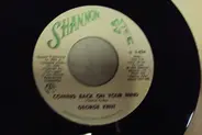 George Kent - Whole Lotta Difference In Love/ Coming back On Your Mind