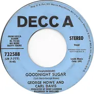George Howe / George Howe And Carl Davis - Maxwell's Silver Hammer / Goodnight Sugar