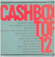 George Harrison, Jeff Barry, Buzz Rabin, etc. - Cash Box Top 12