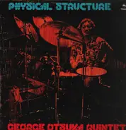 George Otsuka Quintet - Physical Structure