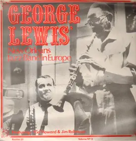George Lewis - George Lewis' New Orleans Jazz Band In Europe Vol. 3