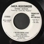 George Morgan - Somewhere Around Midnight / I Never Knew Love (Until I Met You)
