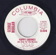 George Morgan - Happy Endings (Are Only For The Movies)