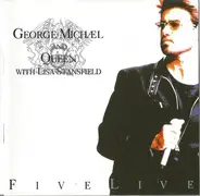 George Michael,Queen - Five Live
