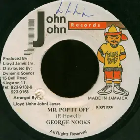 george nooks - Mr. Pop It Off