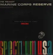 George Shearing, Dimitri Tiomkin - The Ready Marine Corps Reserve Presents Spectrum U.S.A.