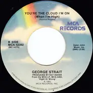 George Strait - Let's Fall To Pieces Together / You're The Cloud I'm On