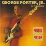 CD - George Porter, Jr. - Runnin' Partner