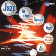 George Russell Orchestra Featuring Bill Evans - Jazz In The Space Age