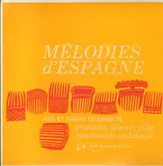 George Walter / Henk Spruit a.o. - Melodies d'Espagne