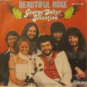 7'' - George Baker Selection - Beautiful Rose / Jimmy