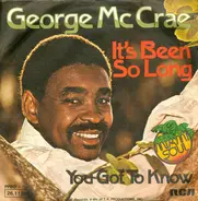 George Mc Crae - It's Been So Long