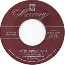 7inch Vinyl Single - Georgia Gibbs - Seven Lonely Days