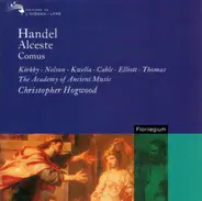 Georg Friedrich Händel - Emma Kirkby , Judith Nelson , Patrizia Kwella , Margaret Cable , Paul Elli - Alceste / Comus