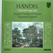 Händel - Concerti A Due Cori
