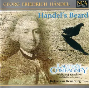 Georg Friedrich Händel - Handel's Beard (Arien Von Georg Friedrich Händel)