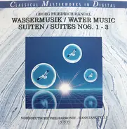 Händel - Wassermusik / Water Music / Suiten / Suites Nos. 1 - 3