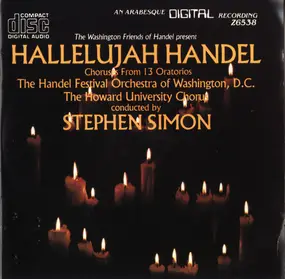 Georg Friedrich Händel - Hallelujah Handel: Handel Fesitval Orchestra