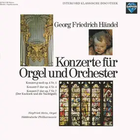 Georg Friedrich Händel - Konzerte Für Orgel Und Orchestra