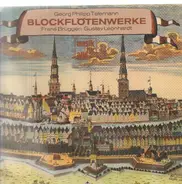 Georg Philipp Telemann , Frans Brüggen , Gustav Leonhardt - Blockflötenwerke