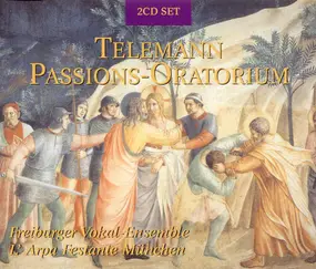 Georg Philipp Telemann - Passions-Oratorium