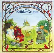 Gebrüder Grimm - Die Schönsten Märchen Der Brüder Grimm