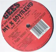 Gees - My X Boyfriend