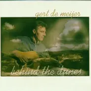 Gert De Meijer - Behind the Dunes