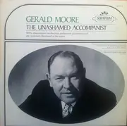 LP - Gerald Moore - The Unashamed Accompanist