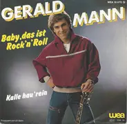 Gerald Mann - Baby, Das Ist Rock 'N' Roll