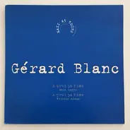 Gérard Blanc - A Quoi Ça Rime