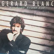 Gérard Blanc - Un Jour Avant Toi