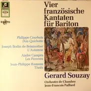 André Campra - Jean-Philippe Rameau, a.o. - Vier Französische Kantaten Für Bariton