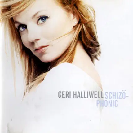 Geri Halliwell - Schizophonic