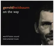 Gerold Heitbaum - On The Way