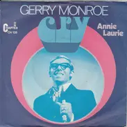 Gerry Monroe - Cry / Annie Laurie