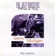 CD - Gerry Mulligan - The Jazz Masters (100 Años De Swing)