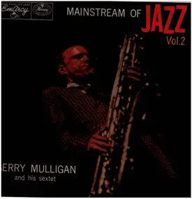 Gerry Mulligan - Mainstream Of Jazz Vol. 2