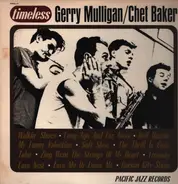 Gerry Mulligan / Chet Baker - Timeless