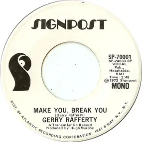 Gerry Rafferty - Make You, Break You