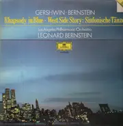 Gershwin - Bernstein - Rhapsody in Blue / West Side Story