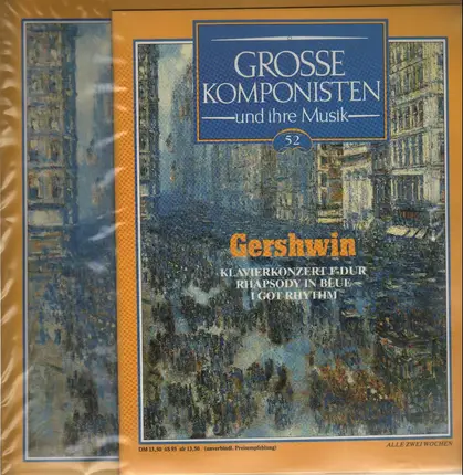 Gershwin - Klavierkonzert F-Dur / Rhapsody in Blue / I Got Rhythm