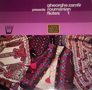 Gheorghe Zamfir - Presents Roumanian Flutes 1