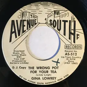 Gina Lowrey - The Wrong Pot For Your Tea / Baby Blue