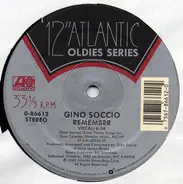Gino Soccio / Nu Shooz - Remember